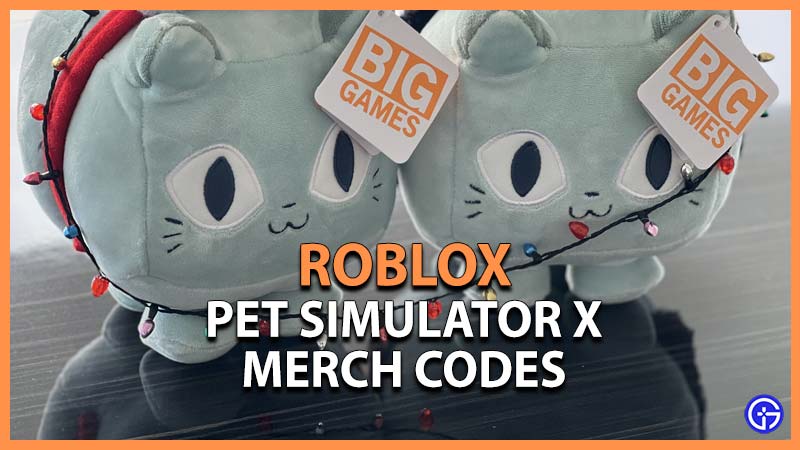 Pet Simulator X Merch Codes (December 2023) - Gamer Tweak